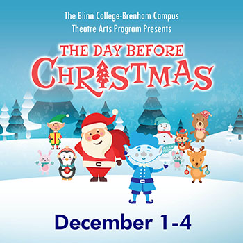 Blinn College-Brenham Theatre Arts Program to present 'The Day Before Christmas' Dec. 1-4