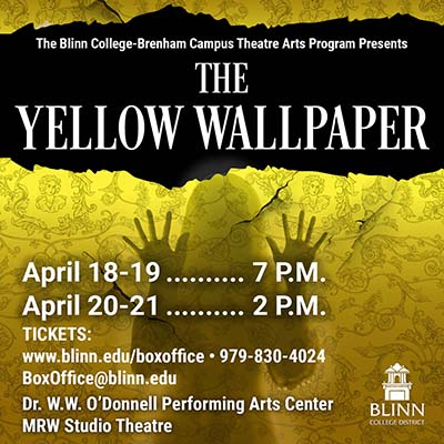 Blinn-Brenham Theatre Arts Program will end 'Year of the Supernatural' with 'The Yellow Wallpaper'