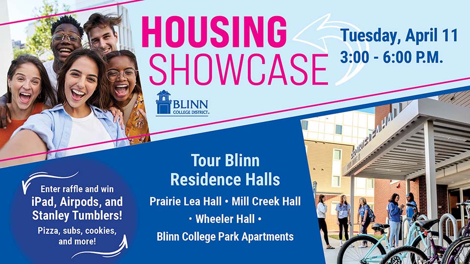 Blinn's College Park Apartments and Mill Creek, Prairie Lea, and Wheeler halls will be open for tours from 3-6 p.m.