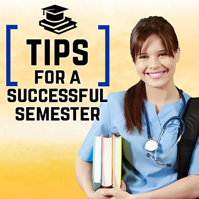 Tips for a Successful Semester