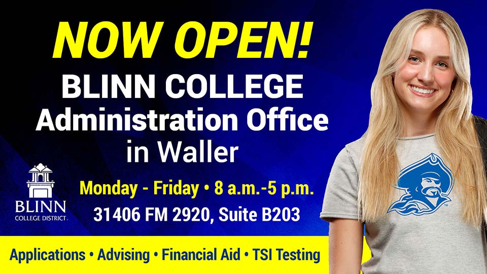 Blinn has opened a new office in Waller