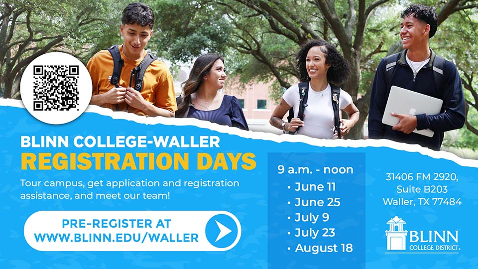 Join us for an upcoming Waller Registration Day!